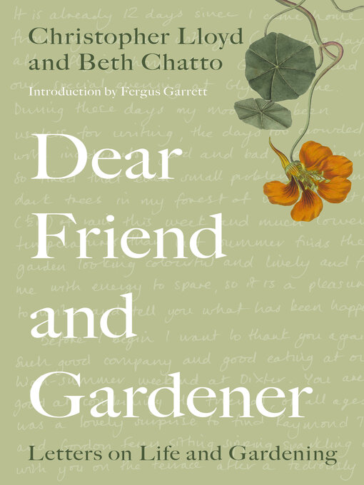 Title details for Dear Friend and Gardener by Beth Chatto - Wait list